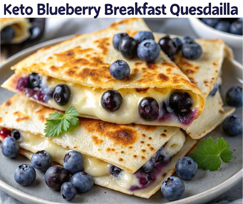 Keto Blueberry Breakfast Quesadilla